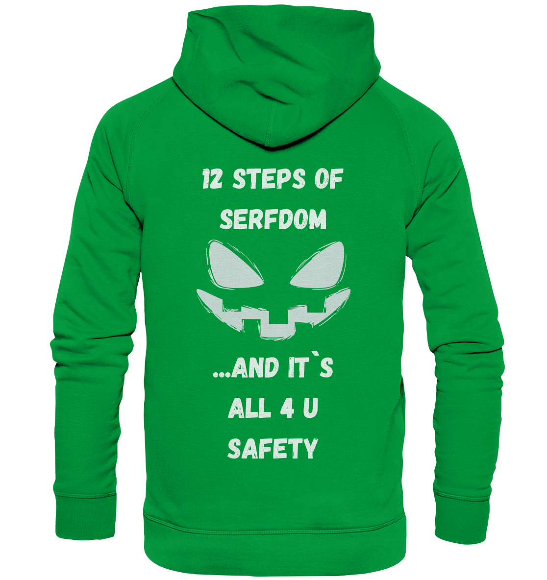 1st from 12 steps of serfdom - IT`S ALL 4 U SAFETY - RÜCKENDRUCK (men) - Basic Unisex Hoodie