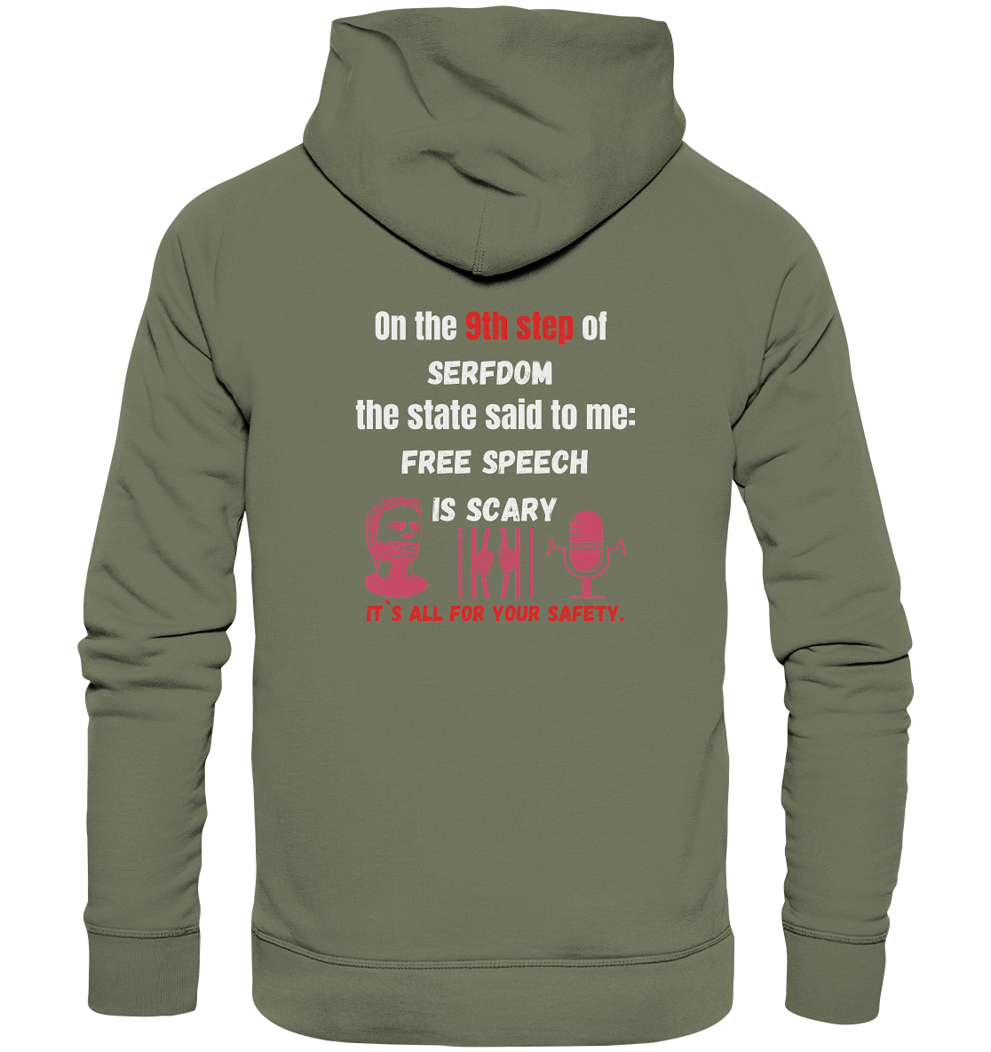 9th step of serfdom - FREE SPEECH IS SCARY - RÜCKENDRUCK (Herren, Men) - Premium Unisex Hoodie
