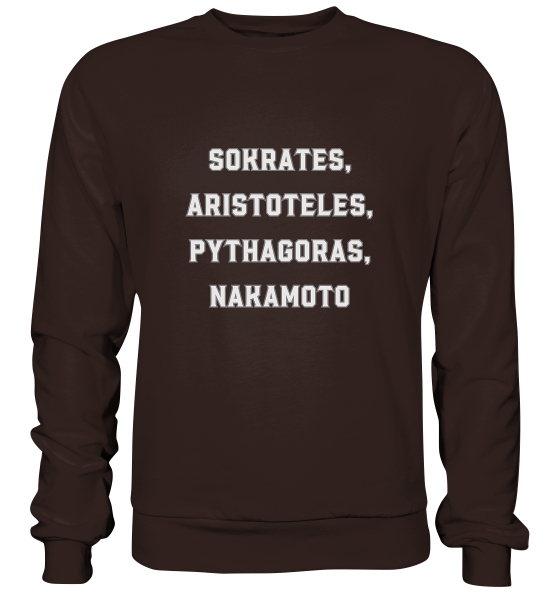 SOKRATES, ARISTOTELES, PHYTHAGORAS, NAKAMOTO - Basic Sweatshirt