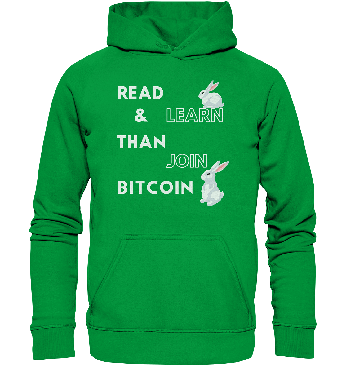 READ & LEARN THAN JOIN BITCOIN - Bunny Version - Ladies Collection - Basic Unisex Hoodie