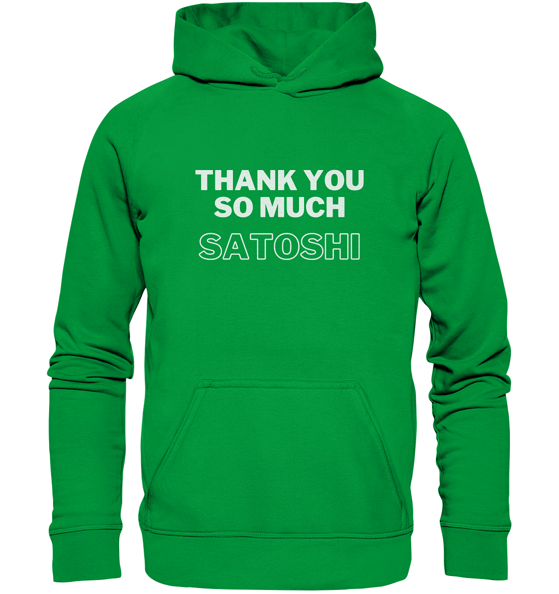 THANK YOU SO MUCH SATOSHI (Version pure white, andere Aufteilung) - LADIES COLLECTION 21% automat. Rabatt bis zum Halving 2024 - Basic Unisex Hoodie