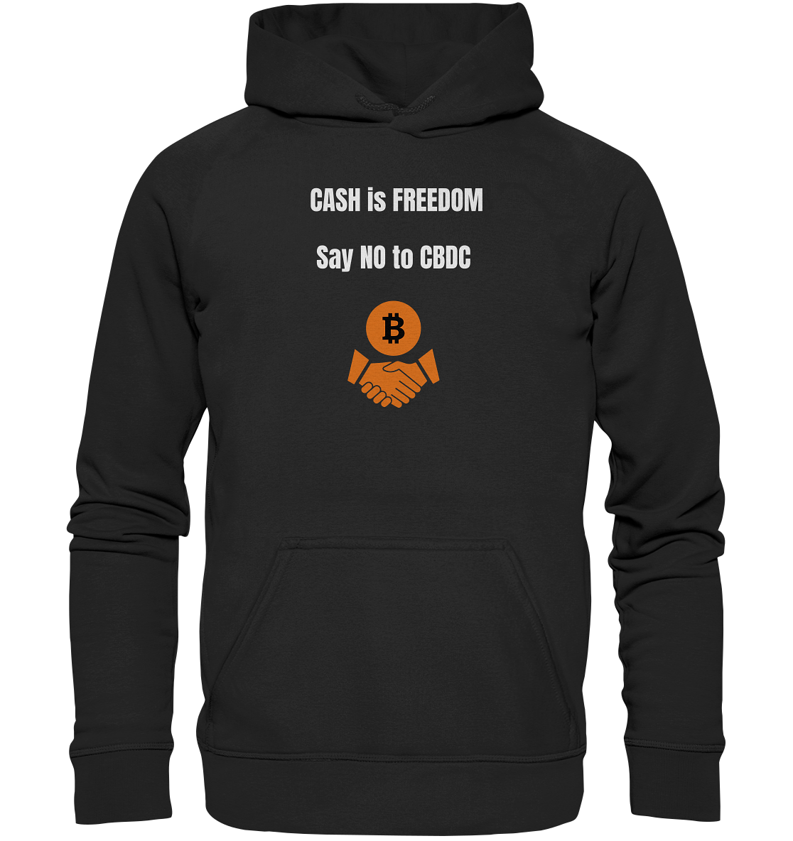 CASH is FREEDOM, Say NO to CBDC (Ladies Collection 21% Rabatt bis zum Halving 2024) - Basic Unisex Hoodie