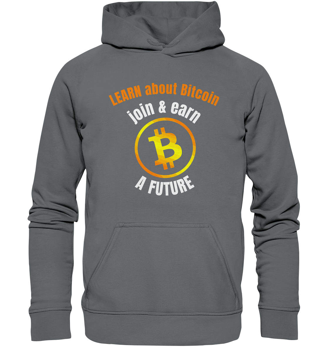 LEARN about BITCOIN join & earn A FUTURE - Ladies collection - Basic Unisex Hoodie