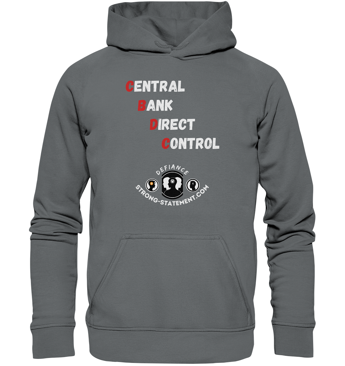 CENTRAL BANK DIRECT CONTROL - Defiance - Strong-Statement.com - Basic Unisex Hoodie