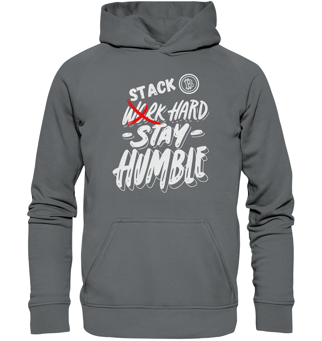 STACK HARD - STAY HUMBLE - Basic Unisex Hoodie