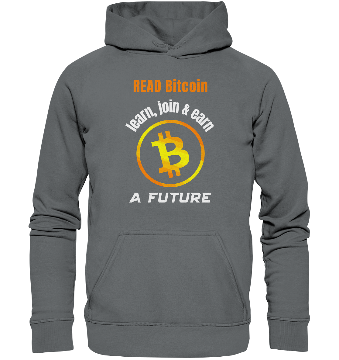 READ BITCOIN learn, join & earn A FUTURE - Var. Ladies collection - Basic Unisex Hoodie