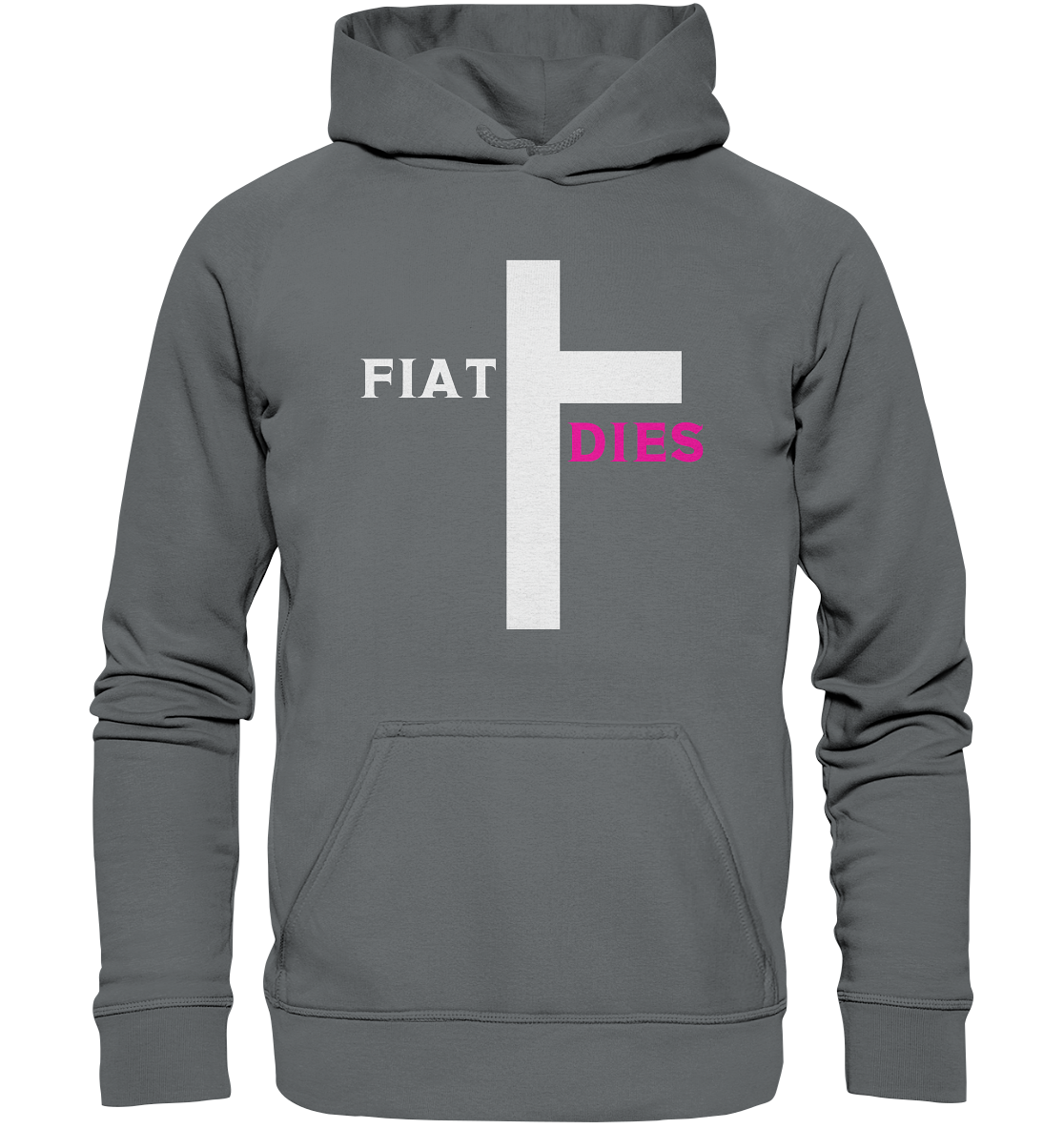 FIAT DIES - (Variante "FIAT" Teil des Kreuzes) - Basic Unisex Hoodie