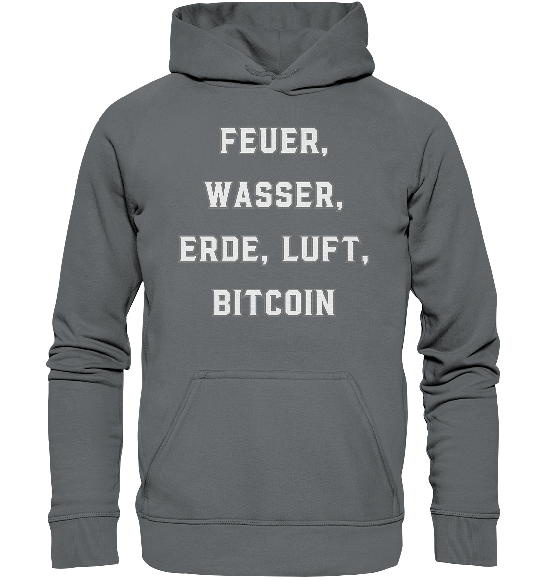 FEUER, WASSER, ERDE, LUFT, BITCOIN- Ladies Collection - Basic Unisex Hoodie