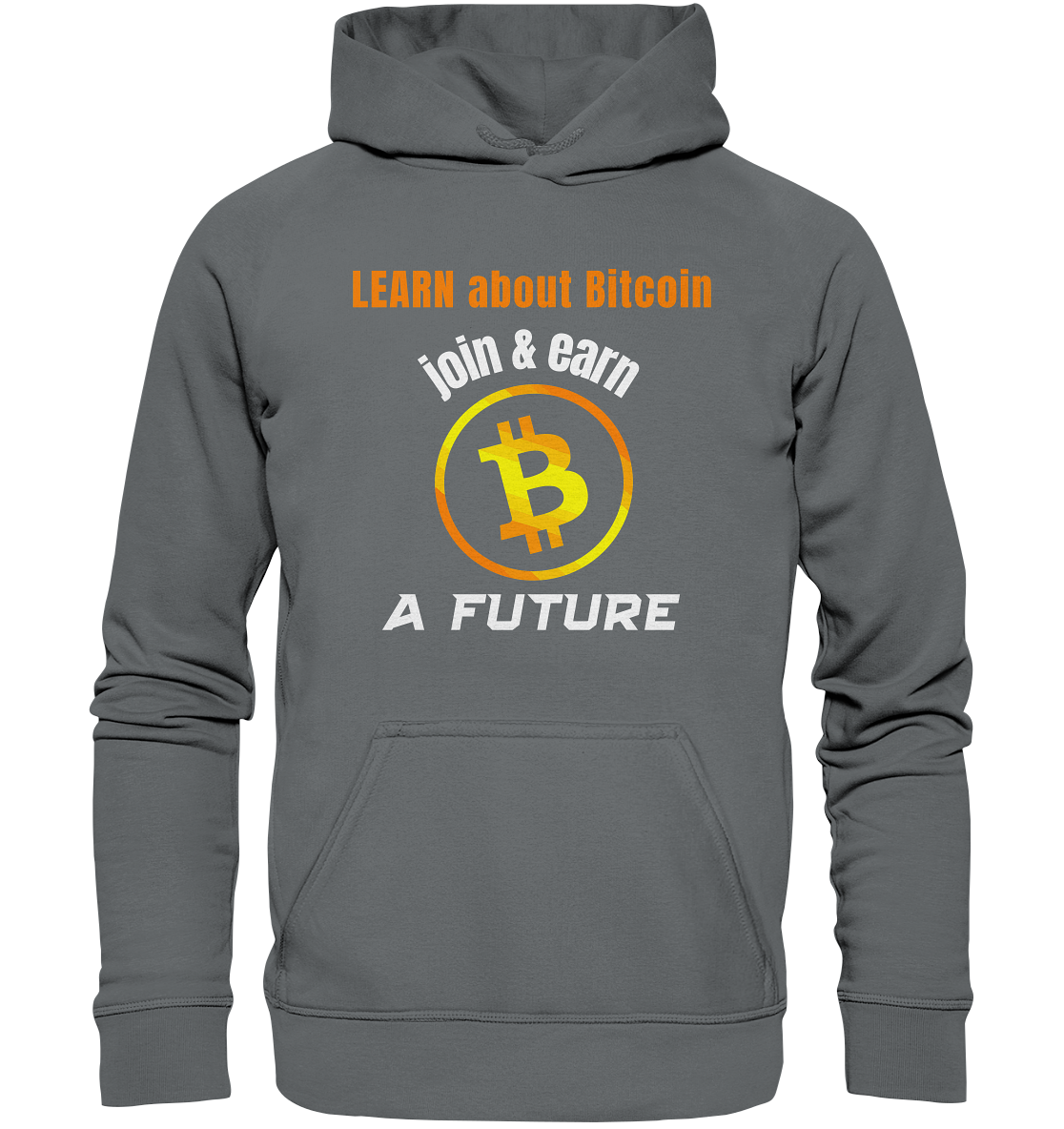 LEARN about BITCOIN join & earn A FUTURE - Ladies, Variante - Basic Unisex Hoodie