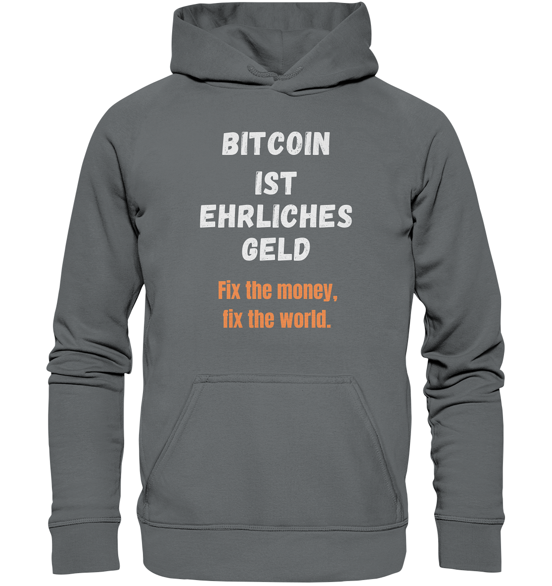 BITCOIN IST EHRLICHES GELD - Fix the money, fix the world - LADIES COLLECTION 21% automat. Rabatt bis zum Halving 2024 - Basic Unisex Hoodie