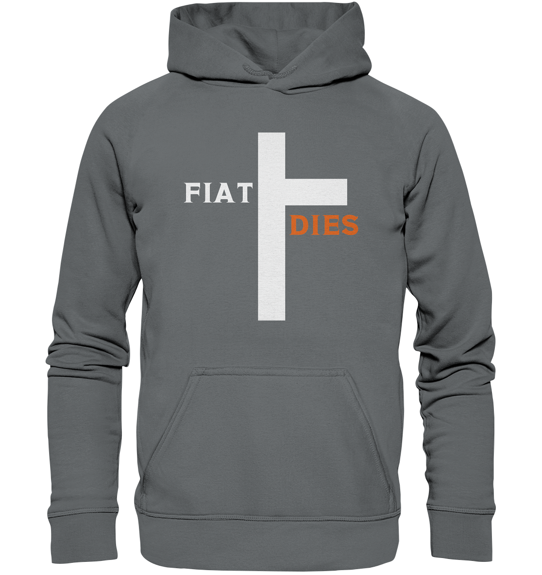 FIAT DIES (Version: "FIAT" in weiss, "DIES" in orange) - Basic Unisex Hoodie