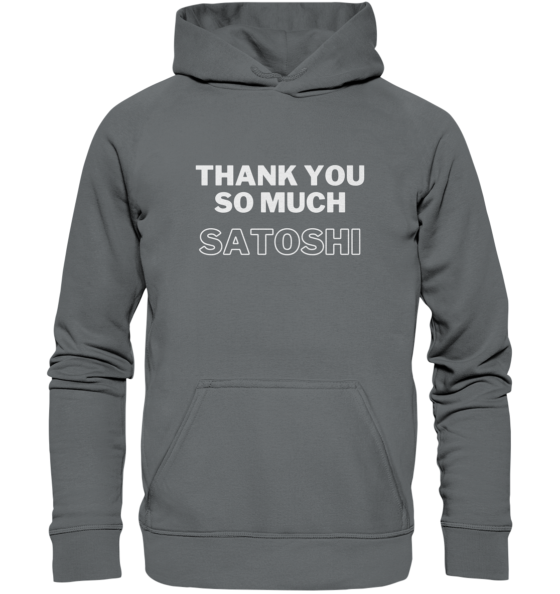 THANK YOU SO MUCH SATOSHI (Version pure white, andere Aufteilung) - Basic Unisex Hoodie