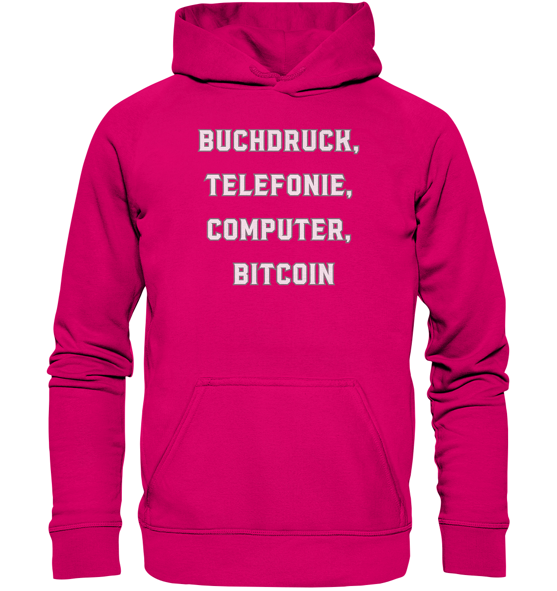Buchdruck, Telefonie, Computer, Bitcoin - Basic Unisex Hoodie