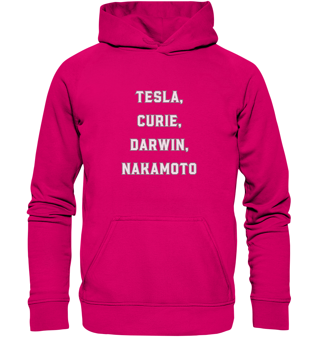 TESLA, CURIE, DARWIN, NAKAMOTO - Basic Unisex Hoodie