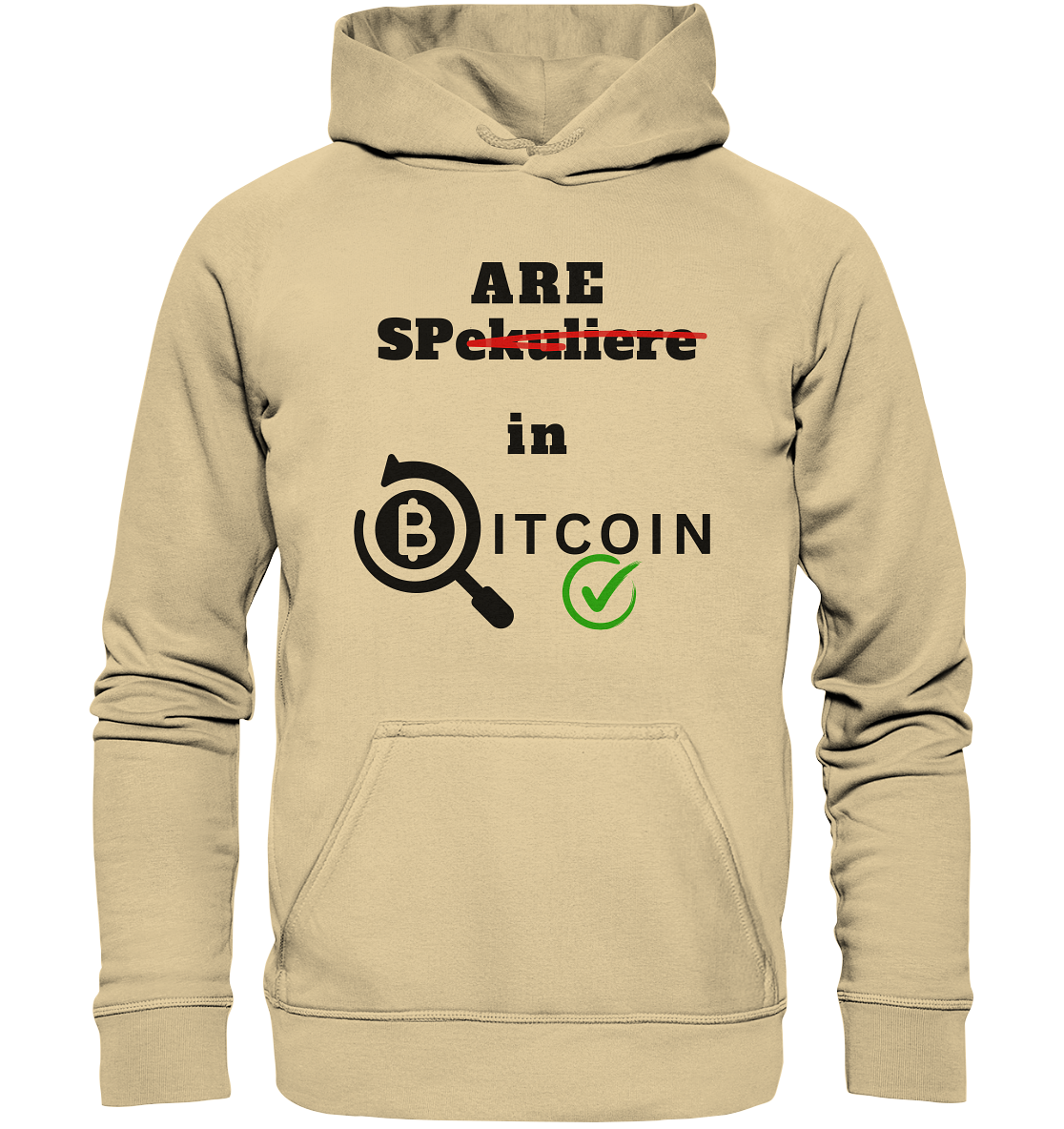 SPARE in BITCOIN (Version "nicht spekuliere", Lupe, grüner Haken) - Basic Unisex Hoodie