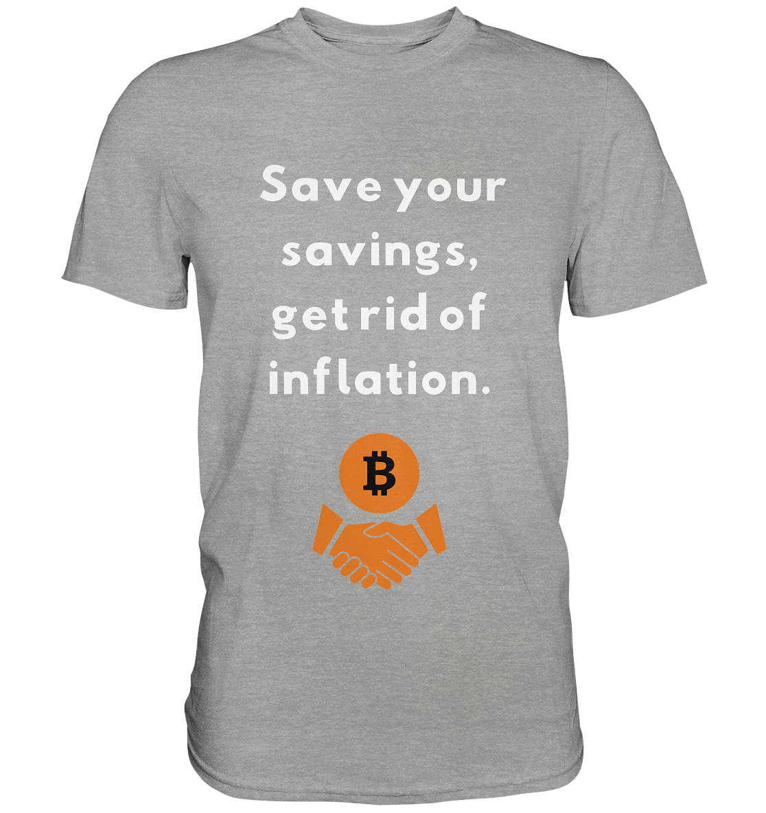 Save your savings, get rid of inflation - Classic Shirt