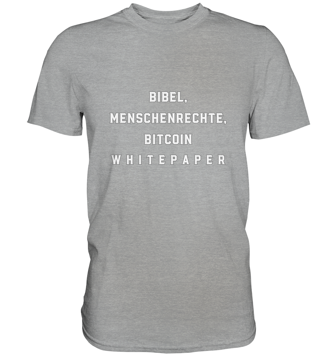 BIBEL, MENSCHENRECHTE, BITCOIN W H I T E P A P E R - Classic Shirt