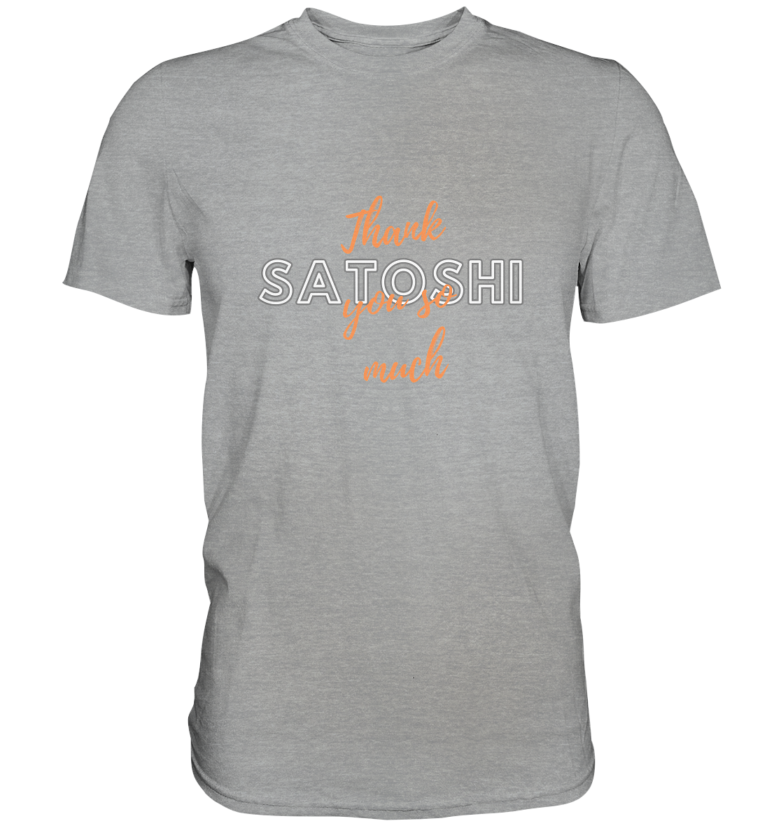 THANK YOU SO MUCH SATOSHI (Variante Chaos) - Classic Shirt
