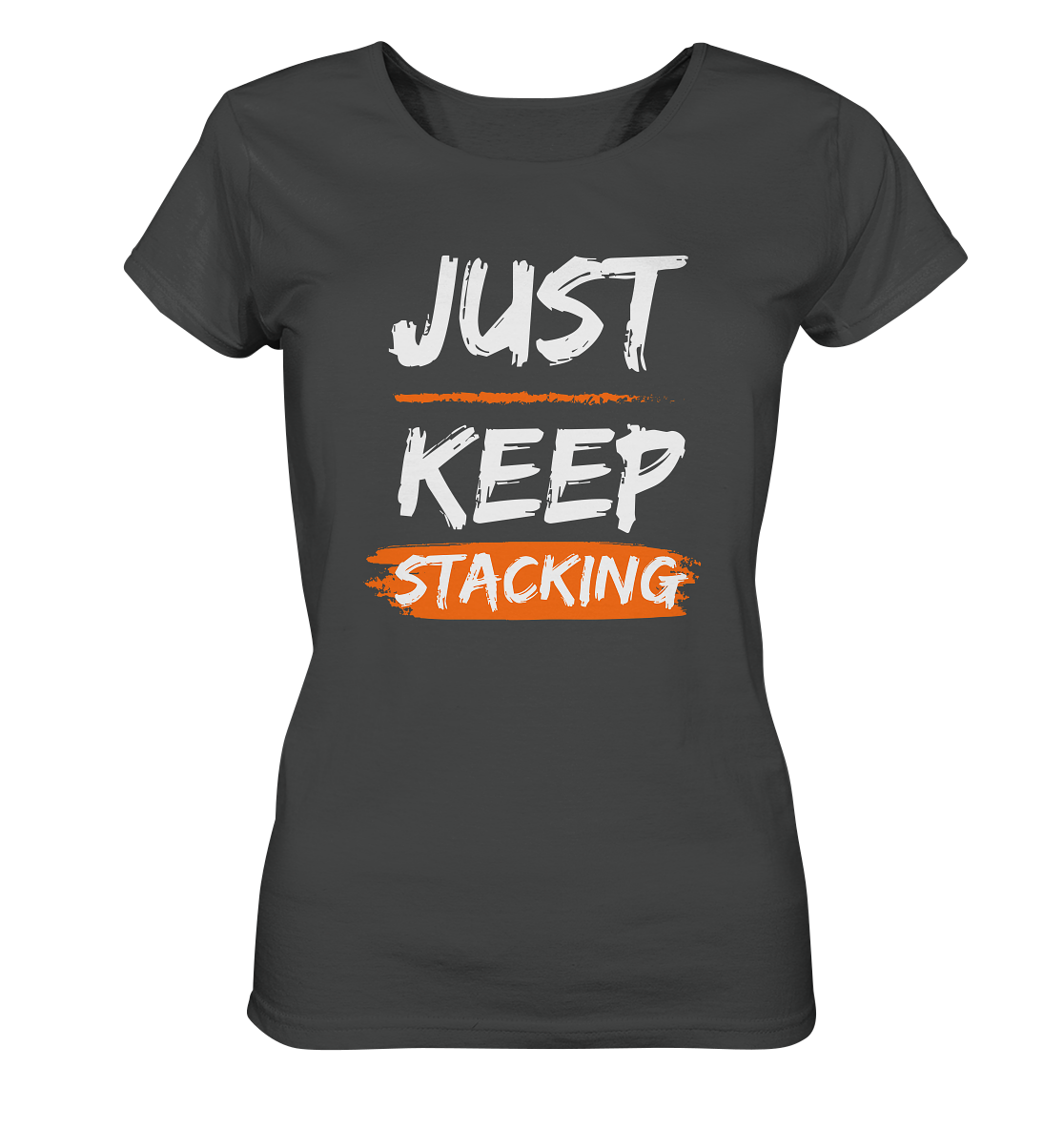 JUST KEEP STACKING - LADIES COLLECTION 21% automat. Rabatt bis zum Halving 2024 - Ladies Organic Basic Shirt