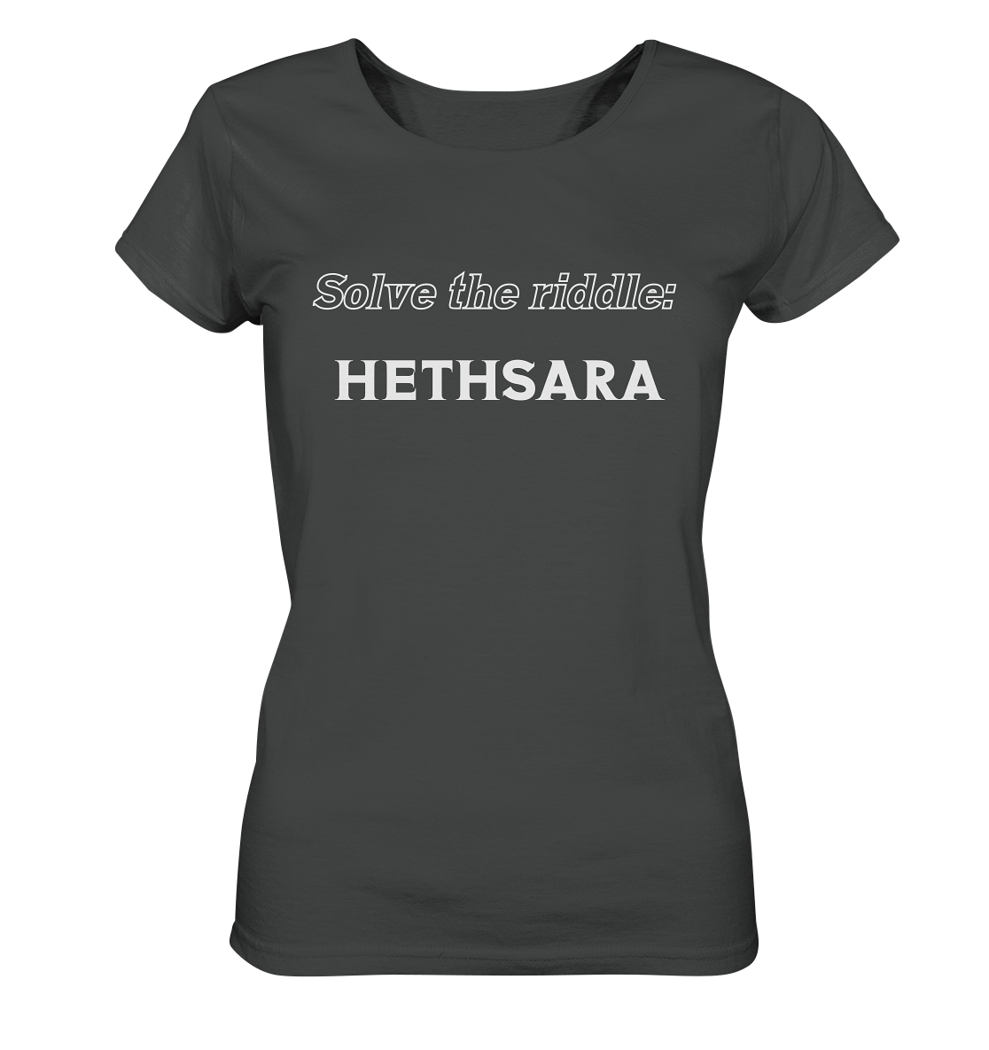 SOLVE THE RIDDLE - HETHSARA (Ladies) - Ladies Organic Basic Shirt