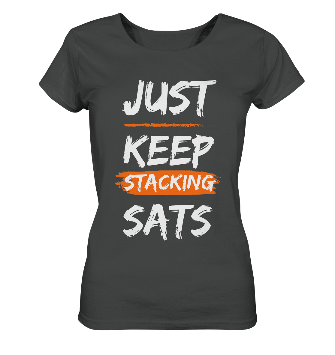JUST KEEP STACKING SATS - LADIES COLLECTION 21% automat. Rabatt bis zum Halving 2024 - Ladies Organic Basic Shirt
