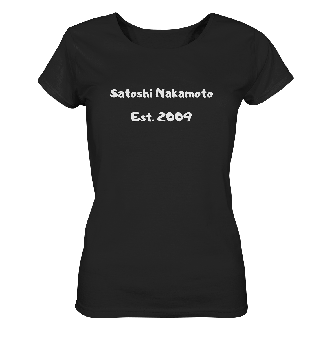 SATOSHI NAKAMOTO Est. 2009 (Signatur pur) - LADIES COLLECTION 21% automat. Rabatt bis zum Halving 2024 - Ladies Organic Shirt