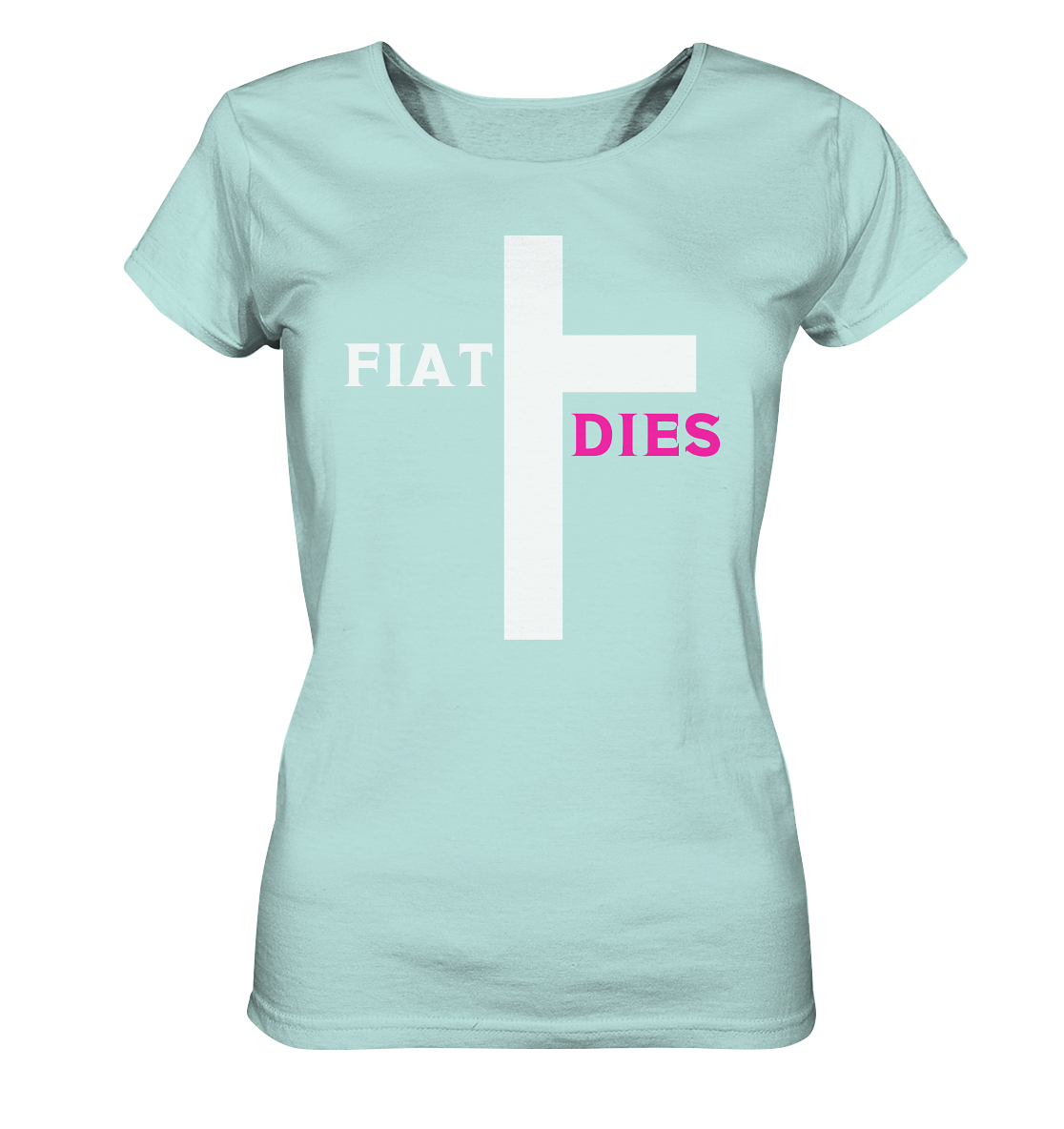 FIAT DIES (weiss / pink) - Ladies Collection - Ladies Organic Shirt