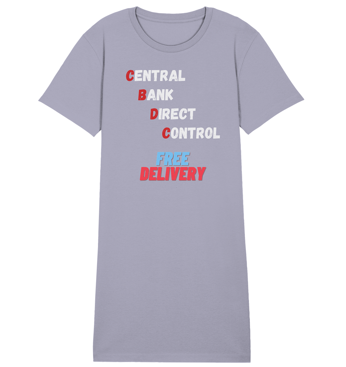 CENTRAL BANK DIRECT CONTROL - FREE DELIVERY (Ladies Collection 21% Rabatt bis zum Halving 2024) - Ladies Organic Shirt Dress