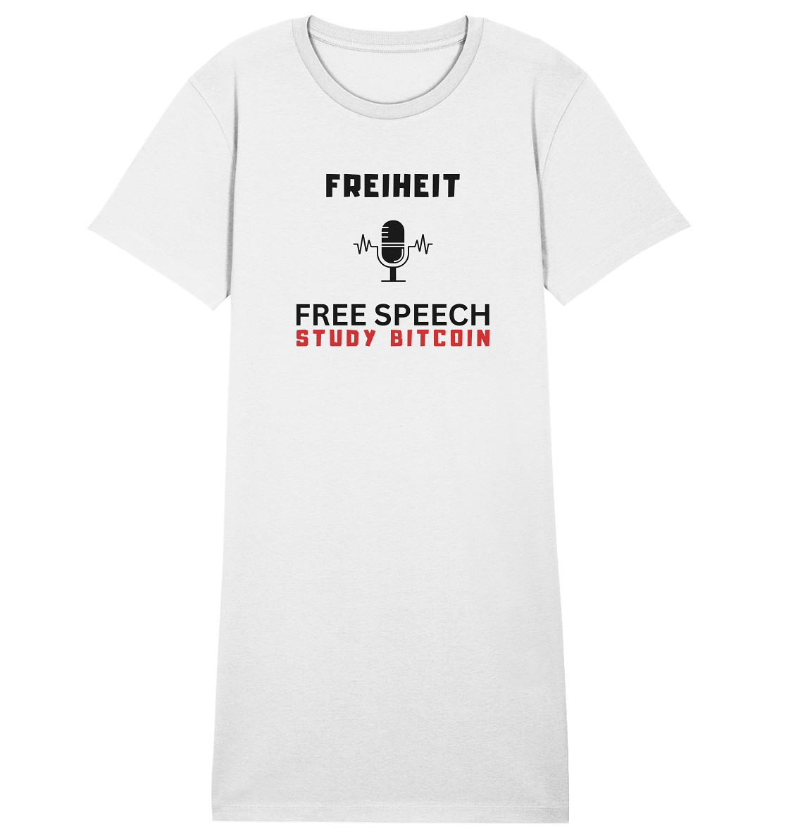 FREIHEIT (Mikrofon) FREE SPEECH, STUDY BITCOIN - LADIES COLLECTION 21% automat. Rabatt bis zum Halving 2024 - Ladies Organic Shirt Dress