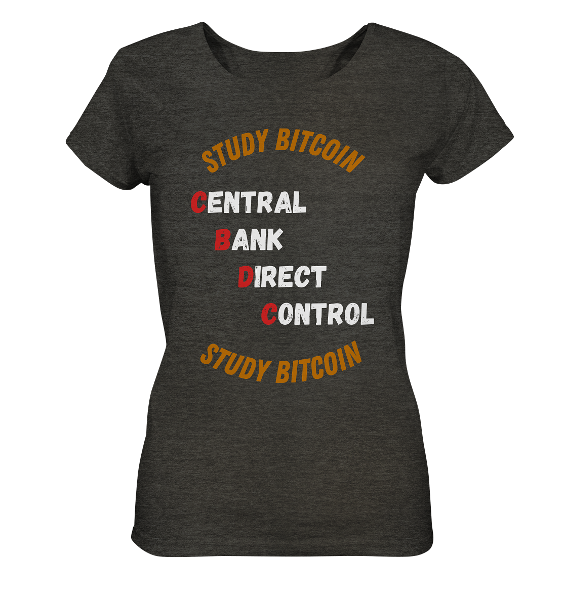 CENTRAL BANK DIRECT CONTROL - STUDY BITCOIN (Ladies Collection 21% Rabatt bis zum Halving 2024) - Ladies Organic Shirt (meliert)
