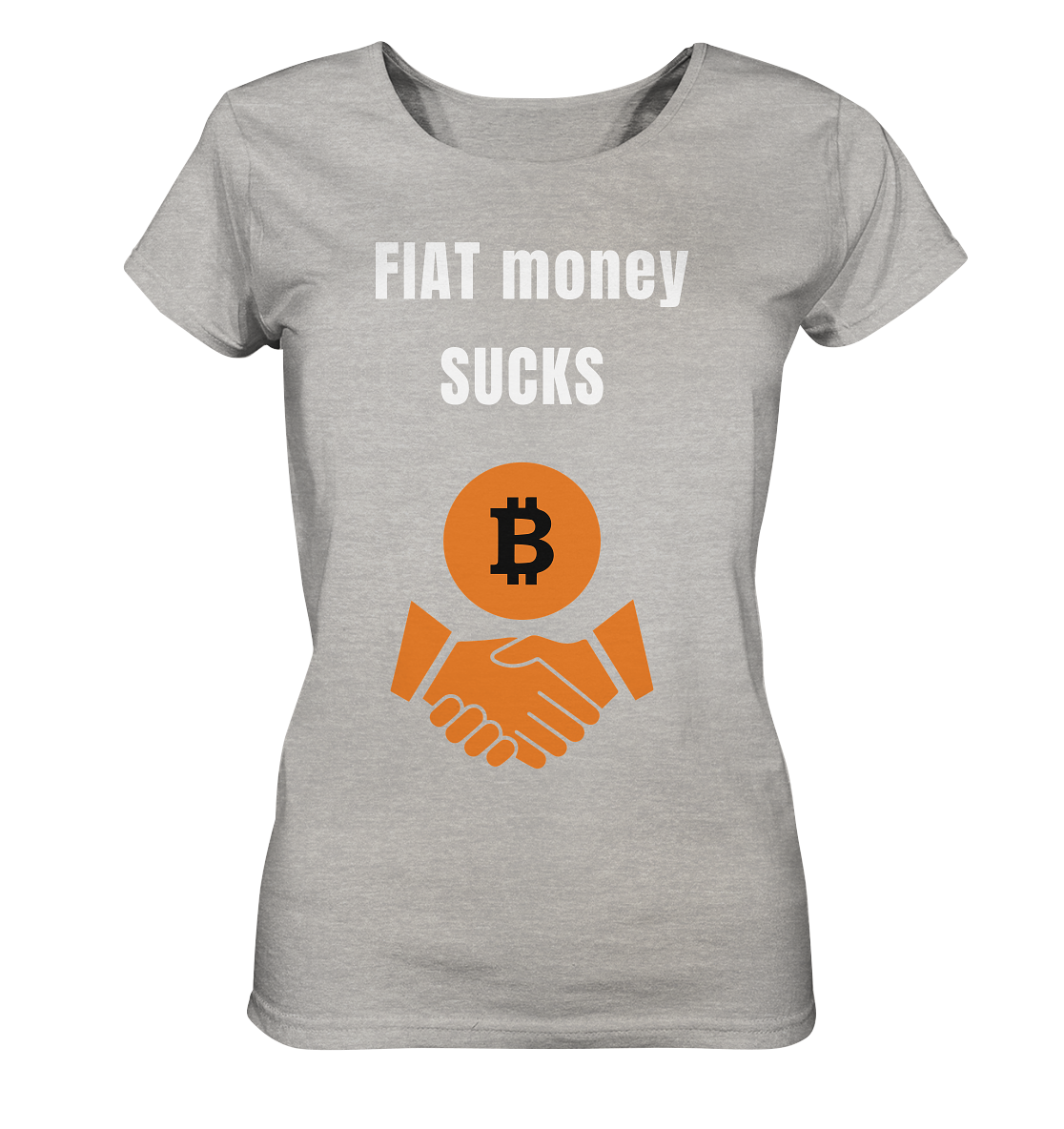 FIAT money SUCKS (Ladies Collection 21% Rabatt bis zum Halving 2024) - Ladies Organic Shirt (meliert)