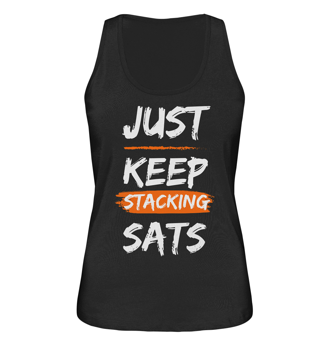 JUST KEEP STACKING SATS - LADIES COLLECTION 21% automat. Rabatt bis zum Halving 2024 - Ladies Organic Tank-Top