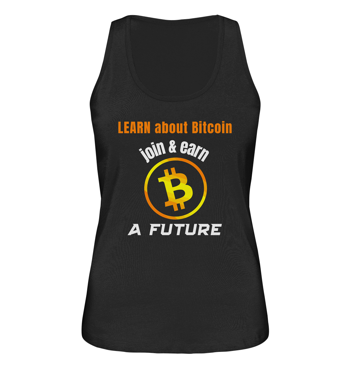 LEARN about BITCOIN join & earn A FUTURE - Ladies, Variante - Ladies Organic Tank-Top