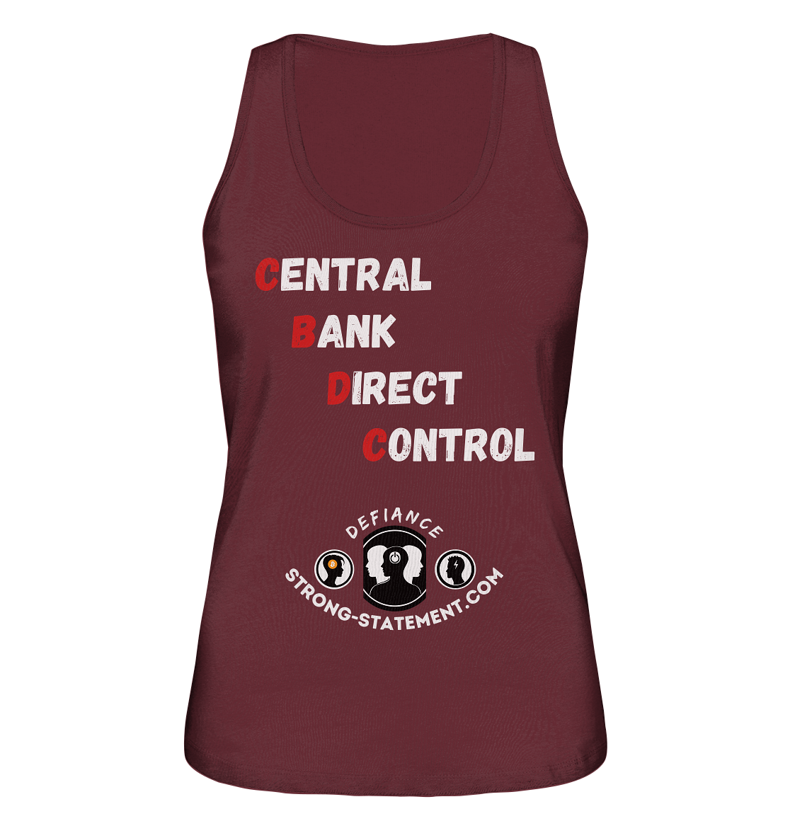 CENTRAL BANK DIRECT CONTROL -DEFIANCE -Strong-Statement.com (Ladies Collection 21% Rabatt bis zum Halving 2024) - Ladies Organic Tank-Top