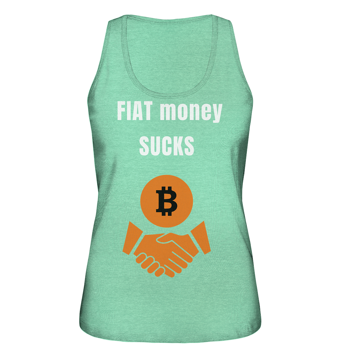 FIAT money SUCKS (Ladies Collection 21% Rabatt bis zum Halving 2024) - Ladies Organic Tank-Top