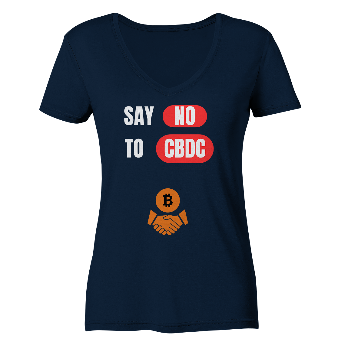 SAY NO TO CBDC - Variante (Ladies Collection 21% Rabatt bis zum Halving 2024) - Ladies Organic V-Neck Shirt