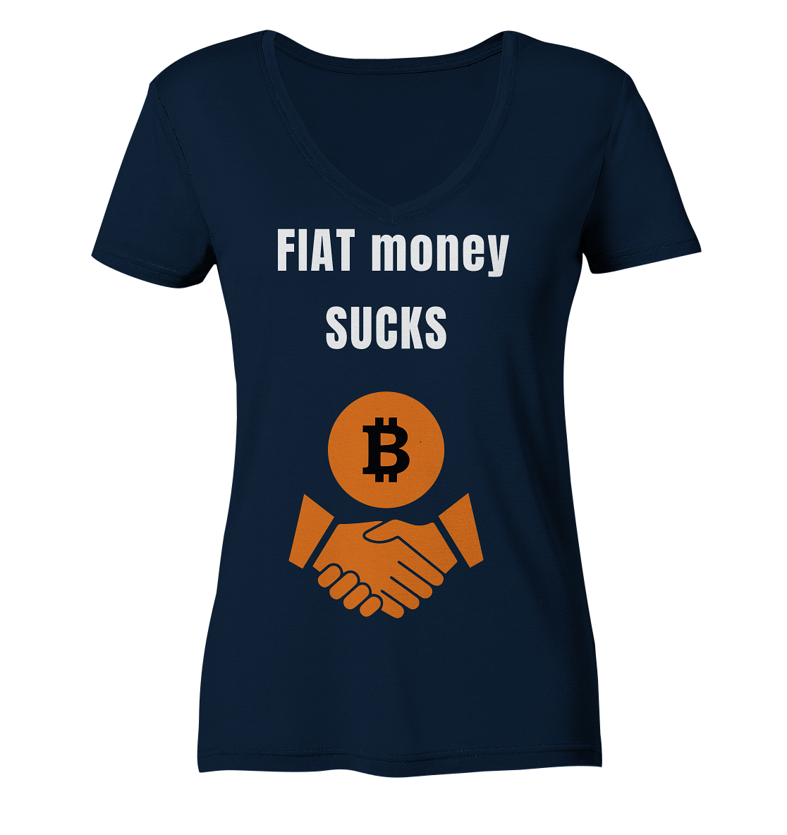 FIAT money SUCKS (Ladies Collection 21% Rabatt bis zum Halving 2024) - Ladies Organic V-Neck Shirt