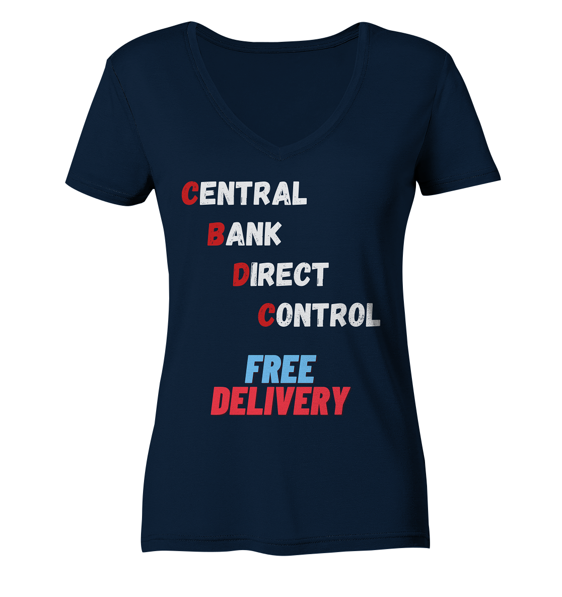 CENTRAL BANK DIRECT CONTROL - FREE DELIVERY (Ladies Collection 21% Rabatt bis zum Halving 2024) - Ladies Organic V-Neck Shirt