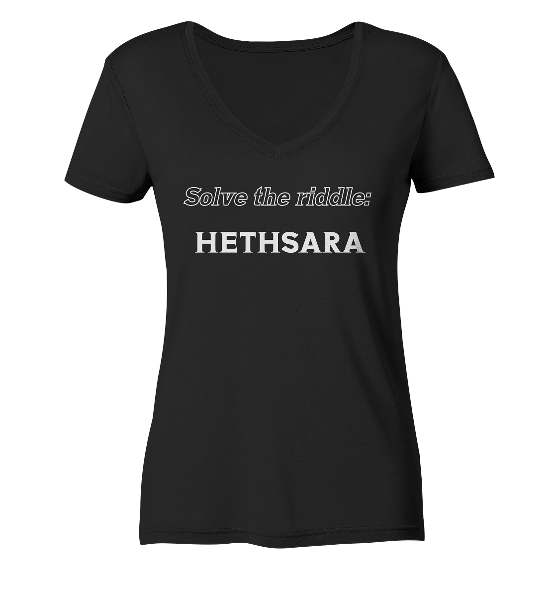 SOLVE THE RIDDLE - HETHSARA (Ladies) - Ladies Organic V-Neck Shirt