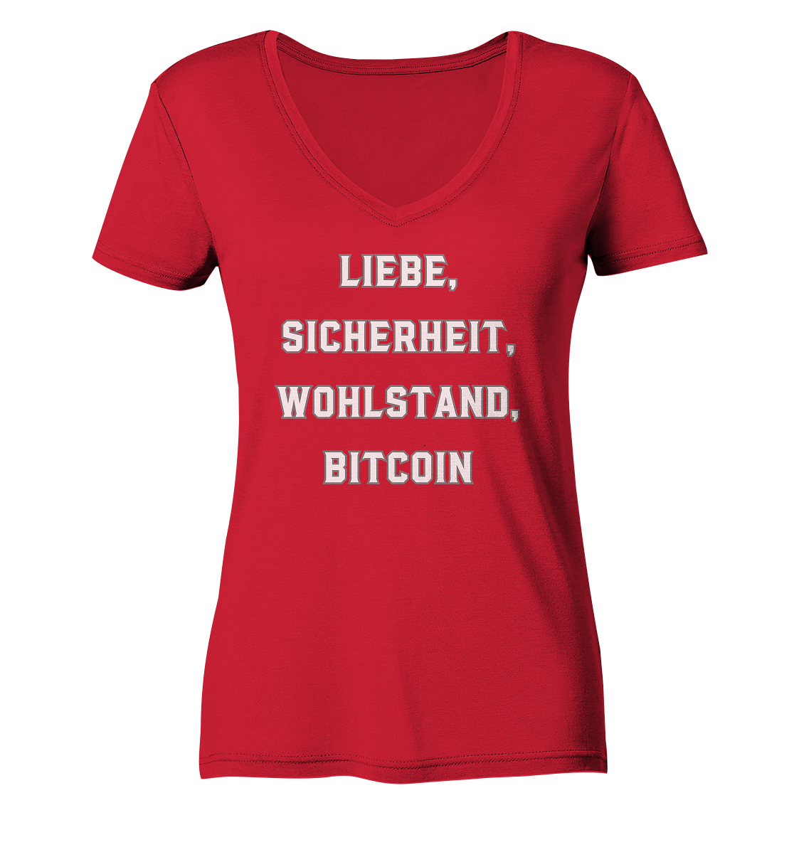LIEBE, SICHERHEIT, WOHLSTAND, BITCOIN - Ladies Collection - Ladies Organic V-Neck Shirt