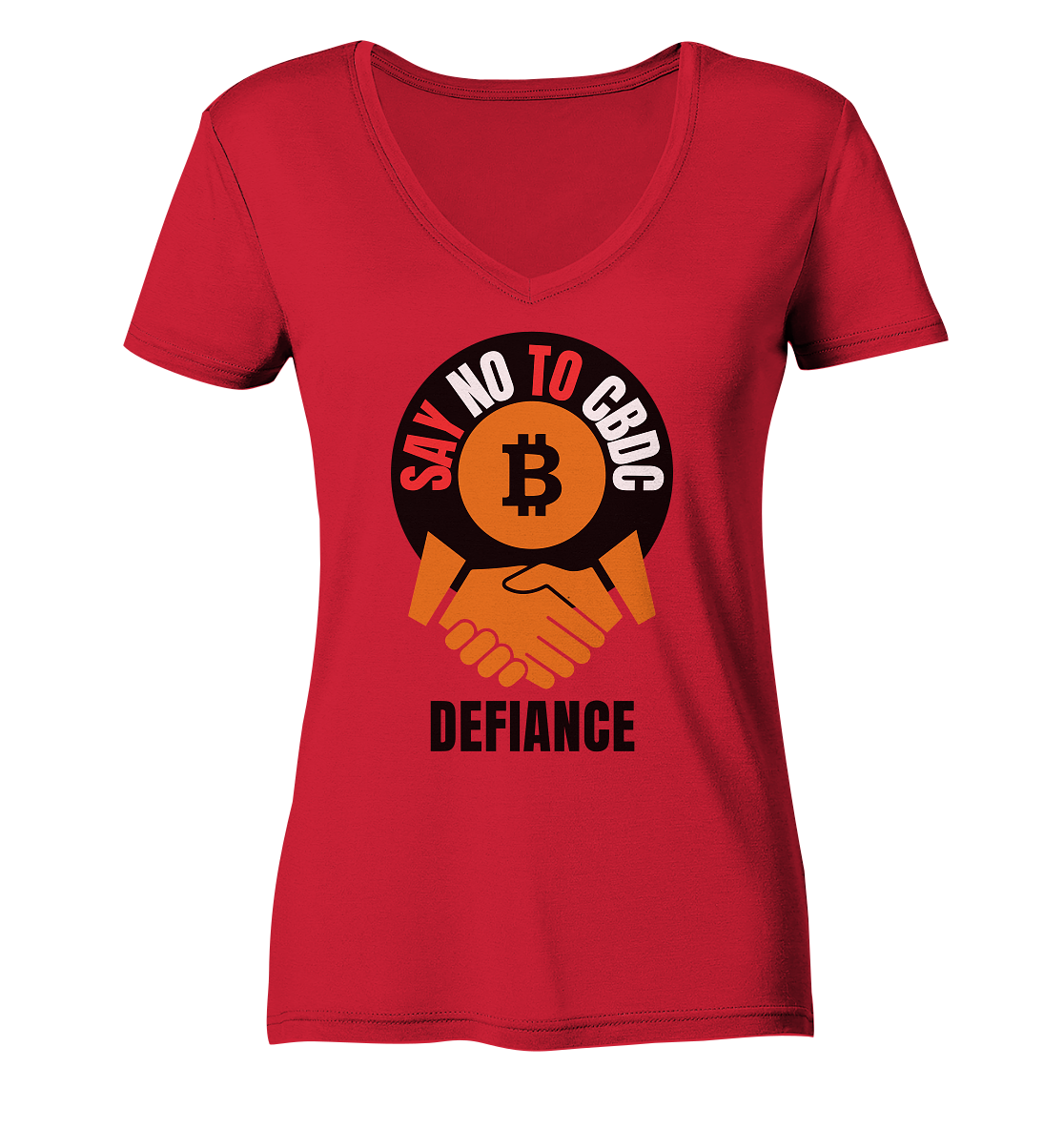 SAY NO TO CBDC - DEFIANCE (Ladies Collection 21% Rabatt bis zum Halving 2024) - Ladies Organic V-Neck Shirt