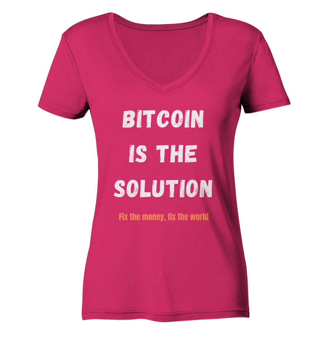 BITCOIN IS THE SOLUTION - Fix the money, fix the world - LADIES COLLECTION 21% automat. Rabatt bis zum Halving 2024 - Ladies Organic V-Neck Shirt