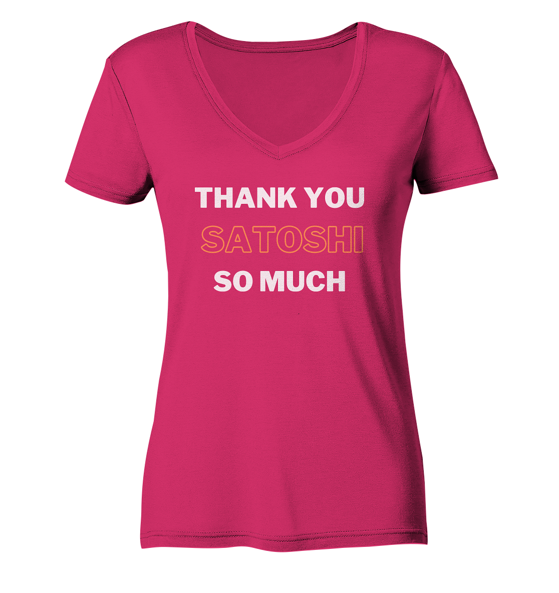 THANK YOU SO MUCH SATOSHI - LADIES COLLECTION 21% automat. Rabatt bis zum Halving 2024 - Ladies Organic V-Neck Shirt
