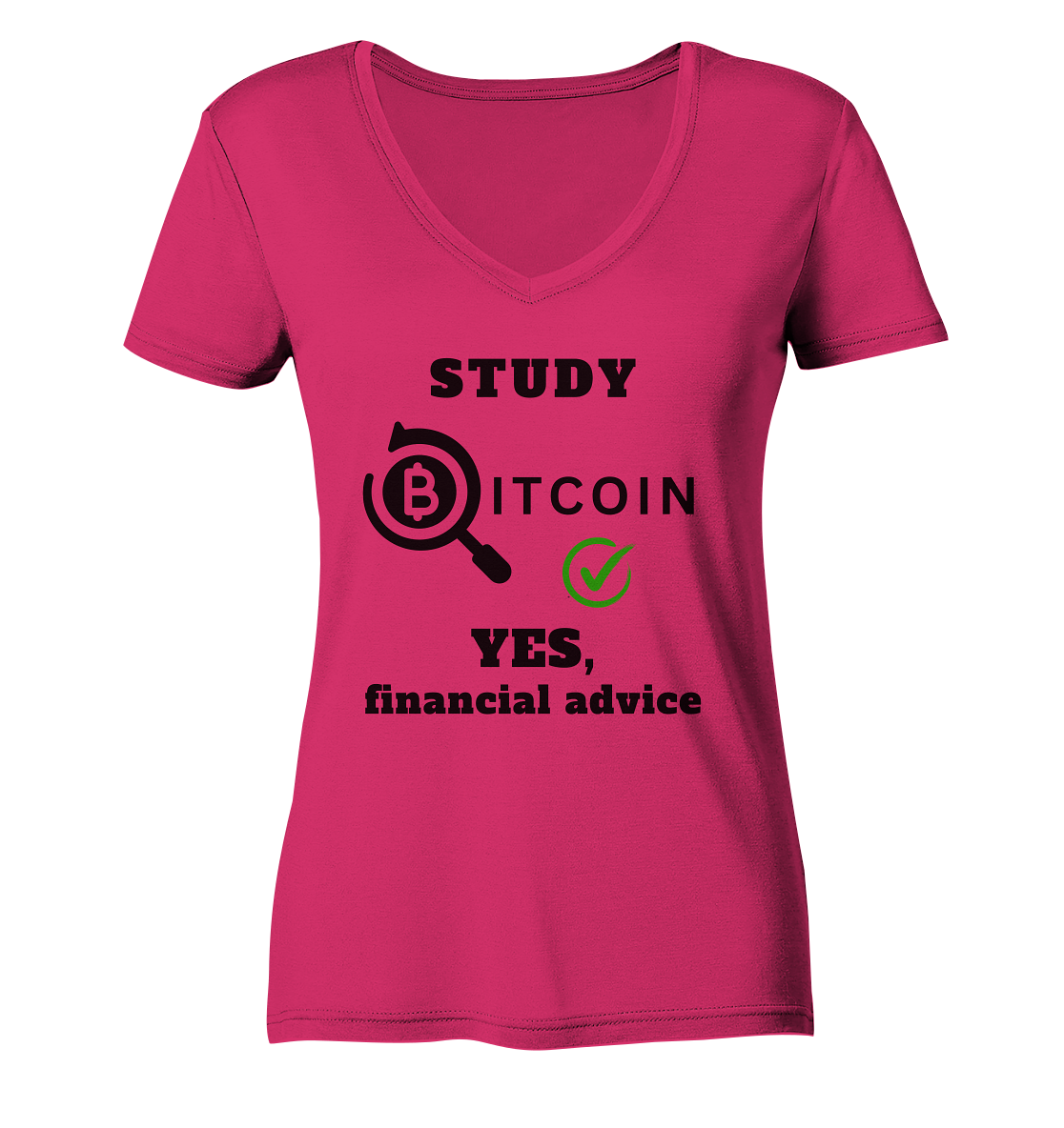 STUDY BITCOIN - YES, financial advice (Version Lupe, grüner Haken) - LADIES COLLECTION 21% automat. Rabatt bis zum Halving 2024 - Ladies Organic V-Neck Shirt