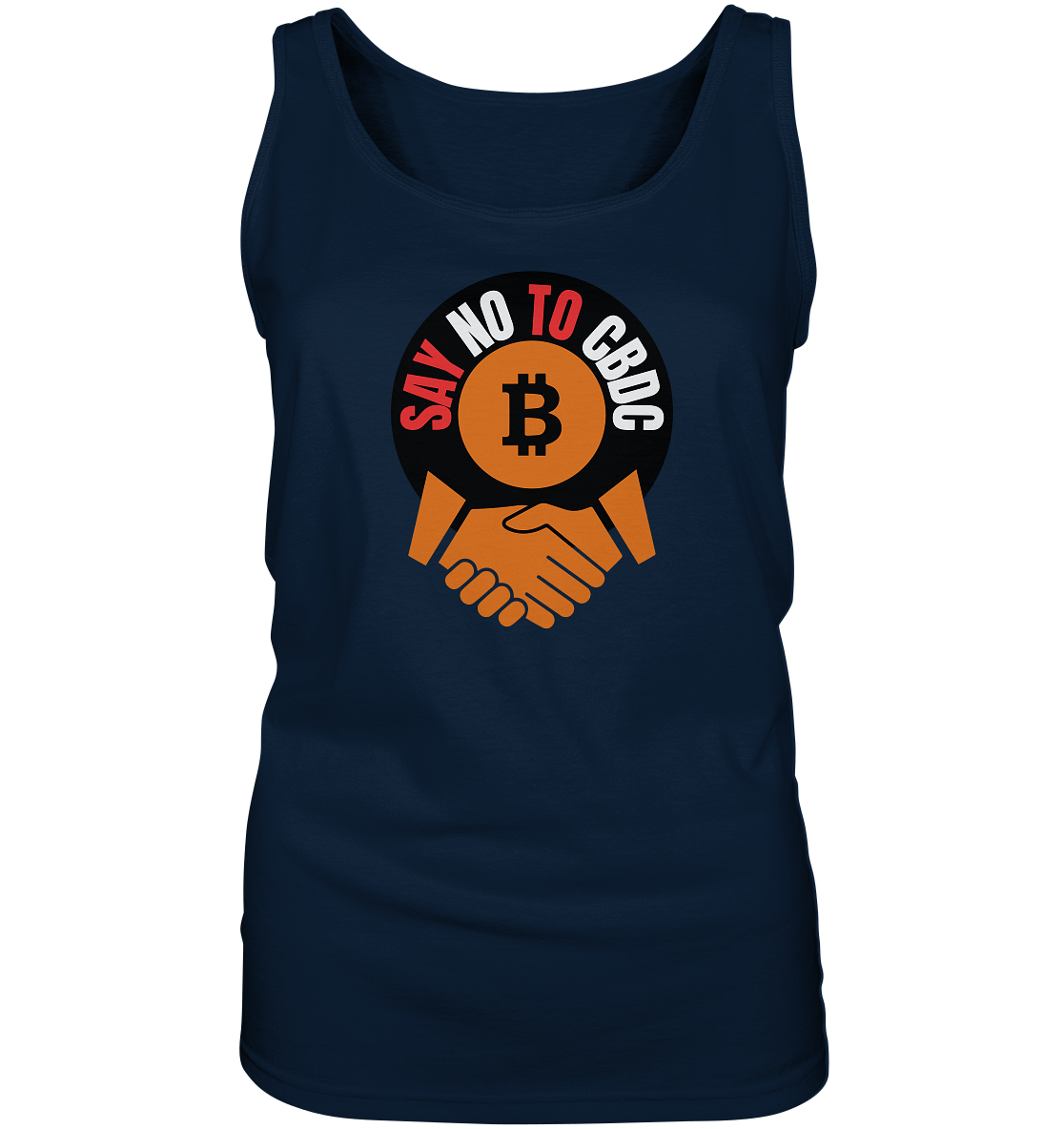 SAY NO TO CBDC - handshake (Ladies Collection 21% Rabatt bis zum Halving 2024) - Ladies Tank-Top