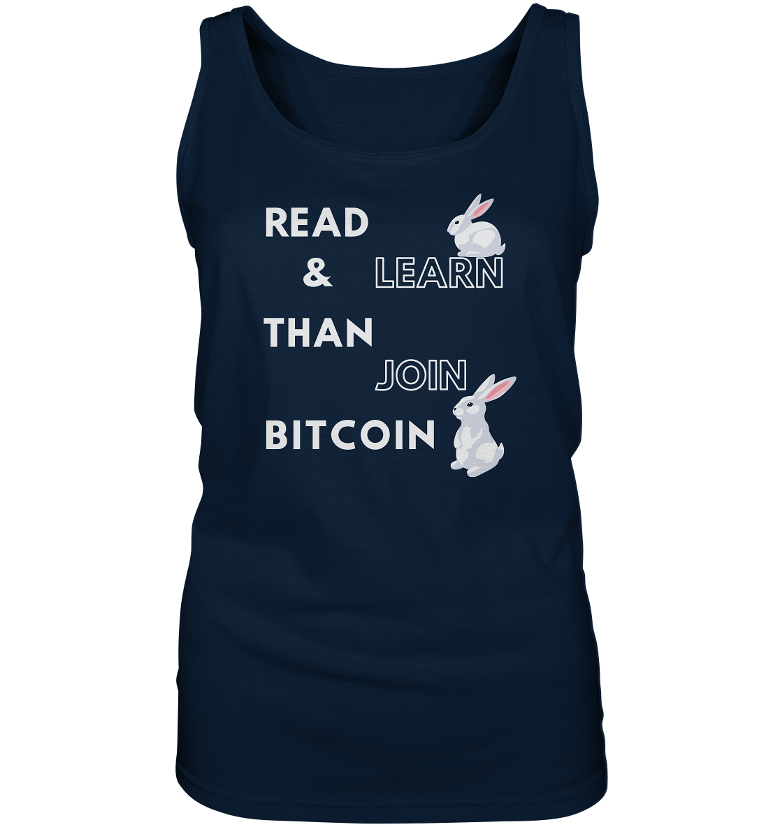 READ & LEARN THAN JOIN BITCOIN - Bunny Version - Ladies Collection - Ladies Tank-Top