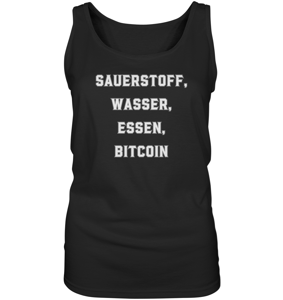 SAUERSTOFF, WASSER, ESSEN, BITCOIN- Ladies Collection - Ladies Tank-Top
