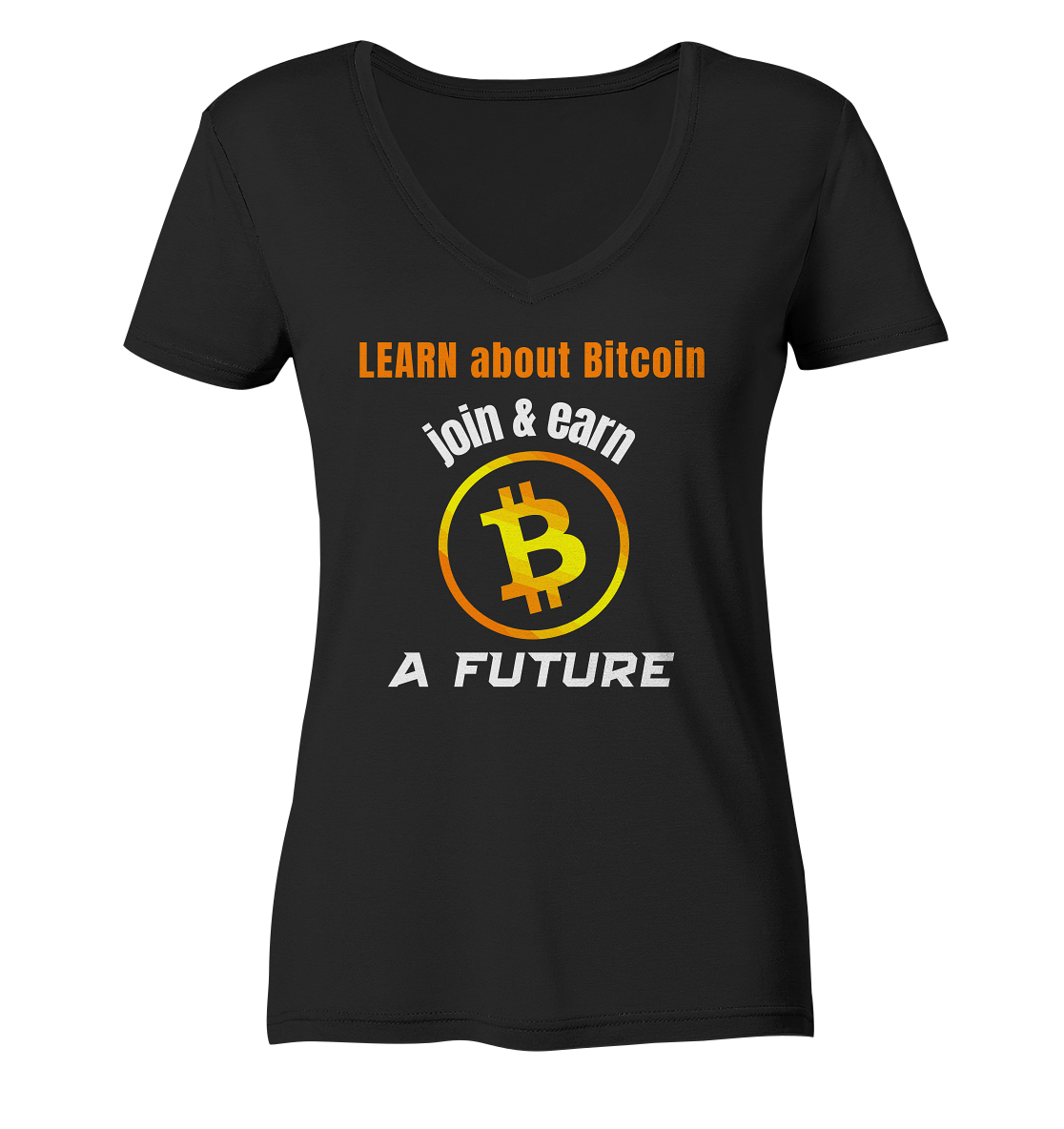 LEARN about BITCOIN join & earn A FUTURE - Ladies, Variante - Ladies V-Neck Shirt