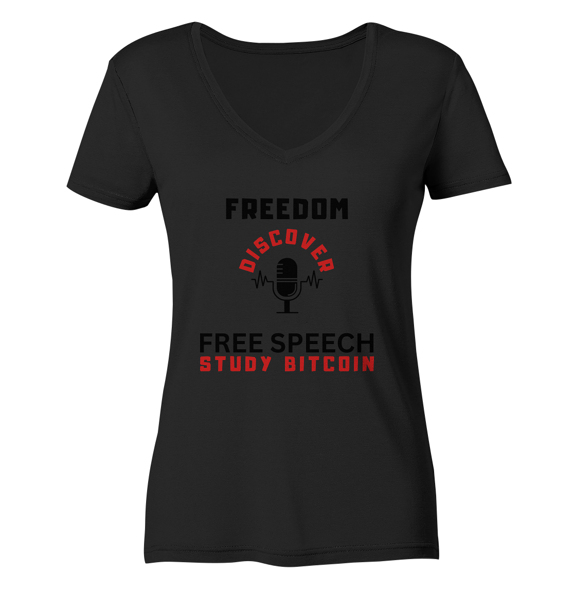 FREEDOM (Mikrofon) DISCOVER FREE SPEECH, STUDY BITCOIN - LADIES COLLECTION 21% automat. Rabatt bis zum Halving 2024 - Ladies V-Neck Shirt