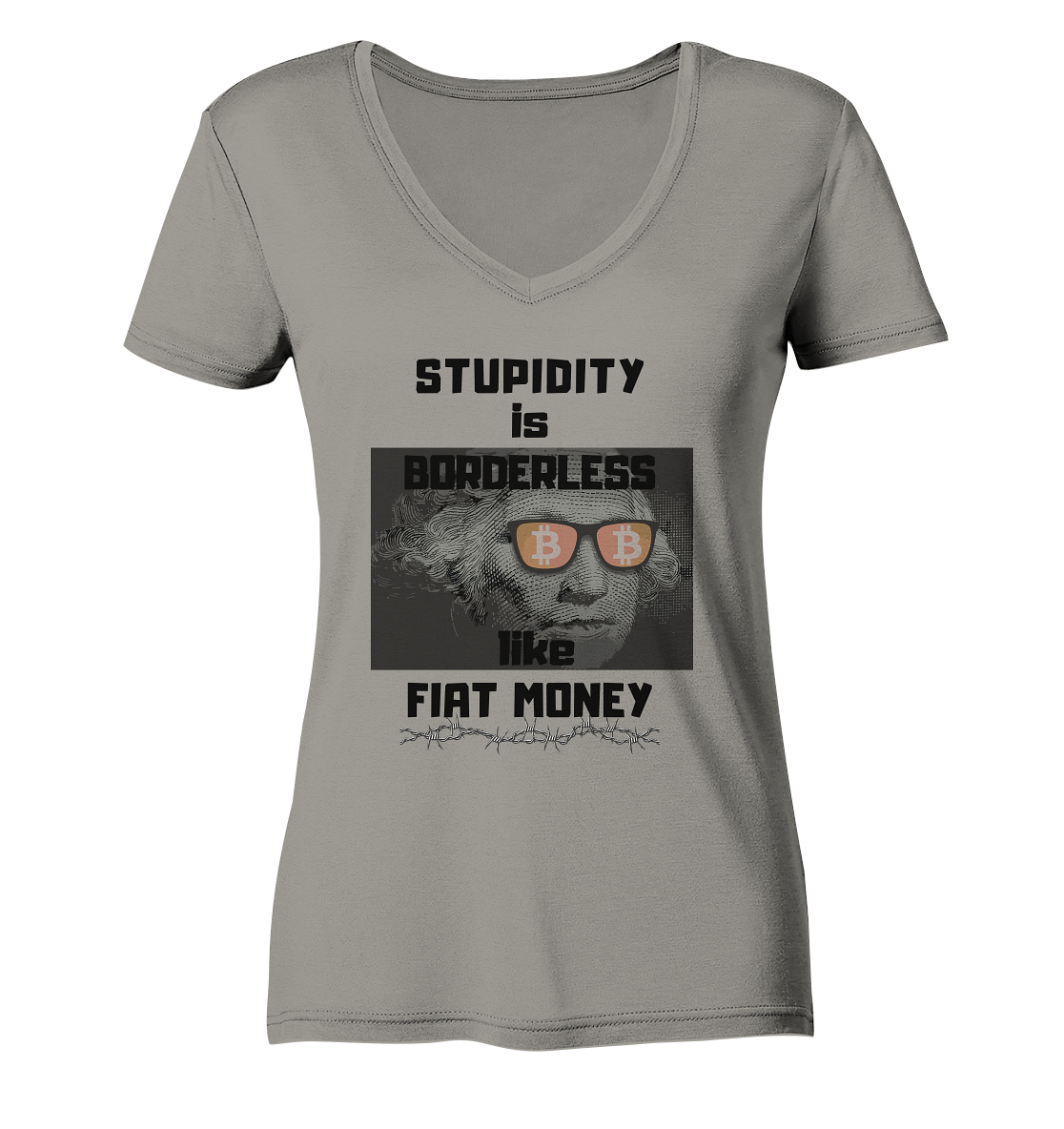 STUPIDITY is BORDERLESS like FIAT MONEY (G. Washington & BTC Brille) LADIES COLLECTION 21% automat. Rabatt bis zum Halving 2024 - Ladies V-Neck Shirt